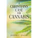 A Christian's Case for Cannabis