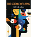 The Science of Living