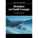 Reindeer on South Georgia: The Ecology of an Introduced Population