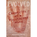 Evolved: Chronicles of a Pleistocene Mind