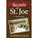 Secrets of St. Joe