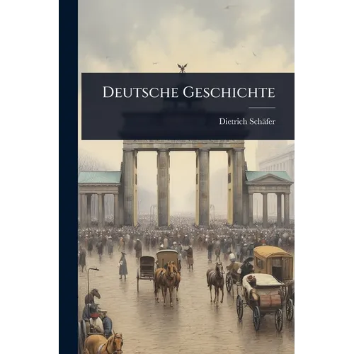 Deutsche Geschichte