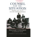 Counsel for the Situation: Shaping the Law to Realize America's Promise