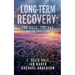 Long-Term Recovery: The Good, The Bad and The Pink Cloud
