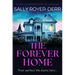 The Forever Home: An Addictive New Psychological Thriller with a Shocking Twist
