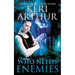 Who Needs Enemies