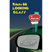 Route 66 Looking-glass