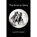 The Drive to Glory