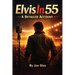 Elvis in 55