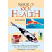 Manual of Koi Health: How to Create a Healthy Environment for Your Koi and How to Treat Any Sickness That May Afflict Them