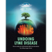 Undoing Lyme Disease: How to Make Your Mitochondria Fight Lyme Borreliosis by Surfing Oxygen Waves