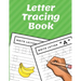 Letter Tracing Book: Trace Letters Workbook Alphabet Writing Practice for Preschoolers Kindergarten