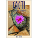 Cacti of the Desert Southwest