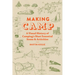 Making Camp: A Visual History of Camping's Most Essential Items and Activities