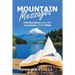 Mountain Messages: 100 Devotions from the Mountains of the Bible