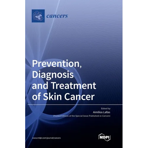 Prevention, Diagnosis and Treatment of Skin Cancer