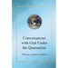 Conversations with God Under the Quarantine