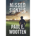 Missed Signals: A Novel About Life, Love, Loss, and Football