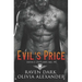 Evil's Price: Devil's Outlaws MC (Book One) (Dark MC Romance)