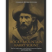 Rocky Mountain Harry Yount: The Life and Legacy of the Famous American Explorer and Mountain Man