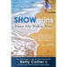 Showgrins: Women Who Walk on Water