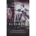 Fair Sunshine: Character Studies of the Scottish Covenanters