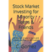 Stock Market Investing for Minority Teens & Friends: What does it take to learn and master the Wall Street hustle?