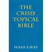 The Crisis Topical Bible: none