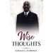 Wise Thoughts