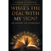What's the Deal with My Sign? An Insight on Astrology