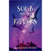 Sue B and the Ridders: The Ridders Series