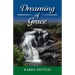 Dreaming of Grace
