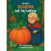 The Smart Grandma and the Pumpkin