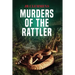 Murders of The Rattler