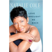 Love Brought Me Back: A Journey of Loss and Gain