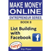 List Building with Facebook: Book 8 Make Money Online Entrepreneur Series