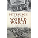 Pittsburgh Remembers World War II