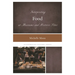 Interpreting Food at Museums and Historic Sites