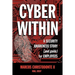 Cyber Within: A Security Awareness Story and Guide for Employees (Cyber Crime & Fraud Prevention)