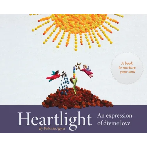 Heartlight: An expression of divine love