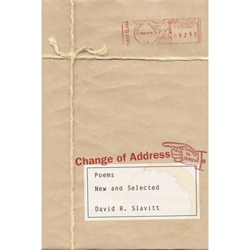 Change of Address: Poems, New and Selected