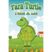 Tara Turtle Tells a Lie