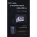 Cinema Philosophy & Bergman