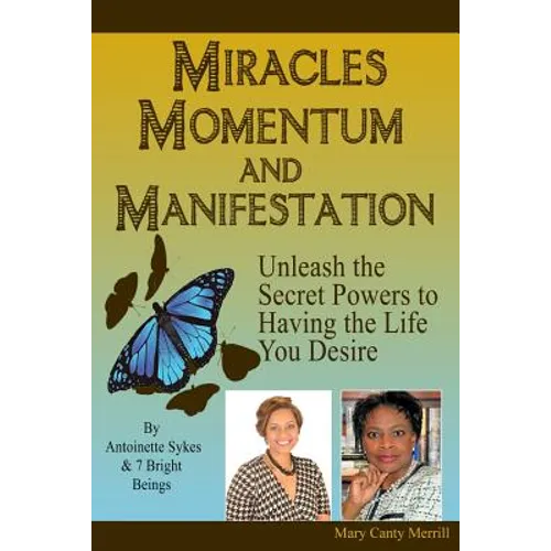 Miracles, Momentum and Manifestation: Breakdown to Breakthrough