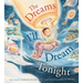 The Dreams I'll Dream Tonight