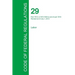 Code of Federal Regulations Title 29, Volume 6, July 1, 2015