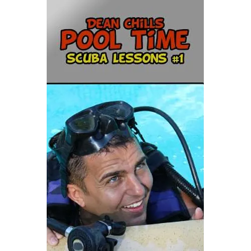 Pool Time: Scuba Lessons #1