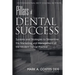 Pillars of Dental Success Second Edition: Systems and Strategies to Streamline the Marketing and Management of the Modern Dental Practice