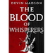 The Blood of Whisperers