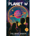Planet W Book 1: The Secret in the Basement Laboratory